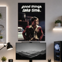 Good Things Take Time | Fight Club | Motivation | Poster | MM28