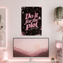 Do It For The Plot | Boss Babe | Poster | GB133