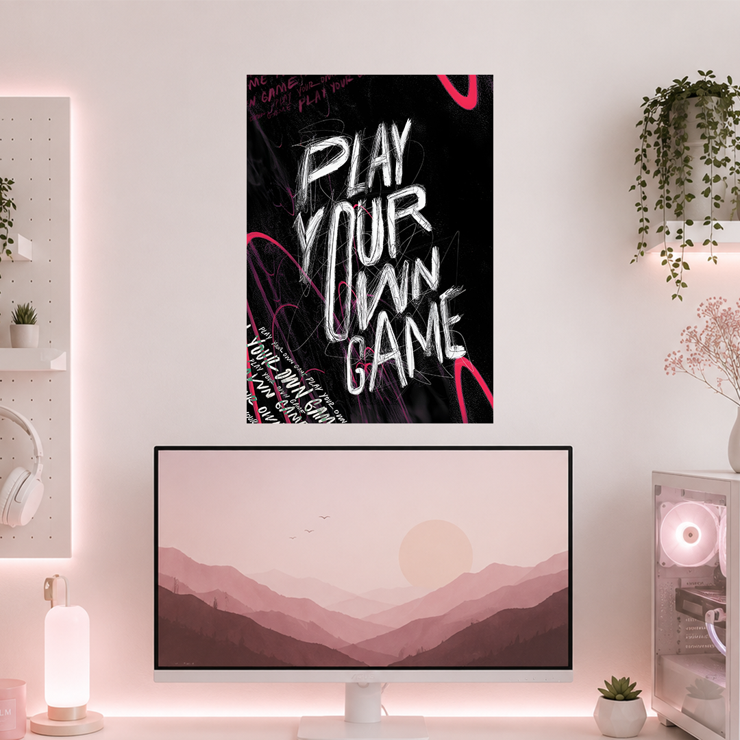 Play Your Own Game | Boss Babe | Poster