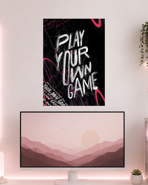Play Your Own Game | Boss Babe | Poster