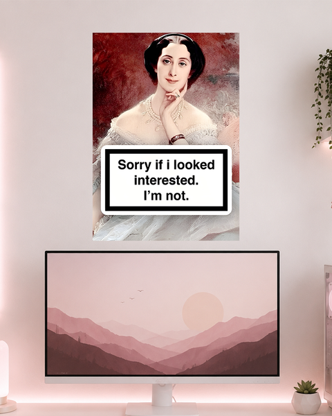 Uninterested | Boss Babe | Poster