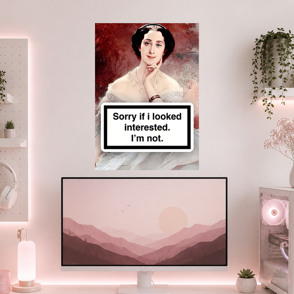 Uninterested | Boss Babe | Poster