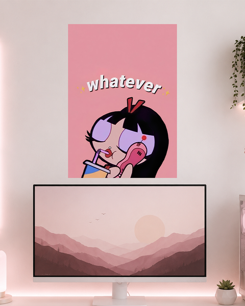 Whatever | Boss Babe | Poster | BB44