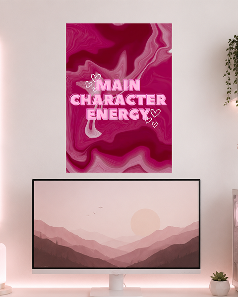 Main Character Energy | Boss Babe | Poster | BB47