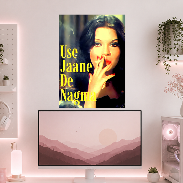 Jaane De Nagma | Boss Babe | Poster | GB62