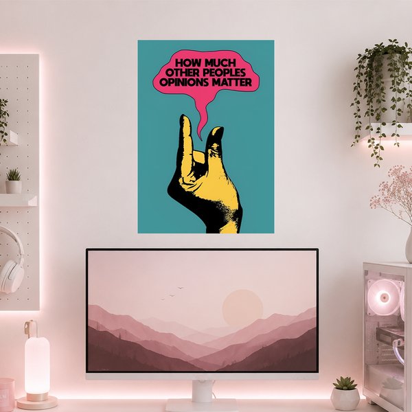 F*ck Opinions | Boss Babe | Poster