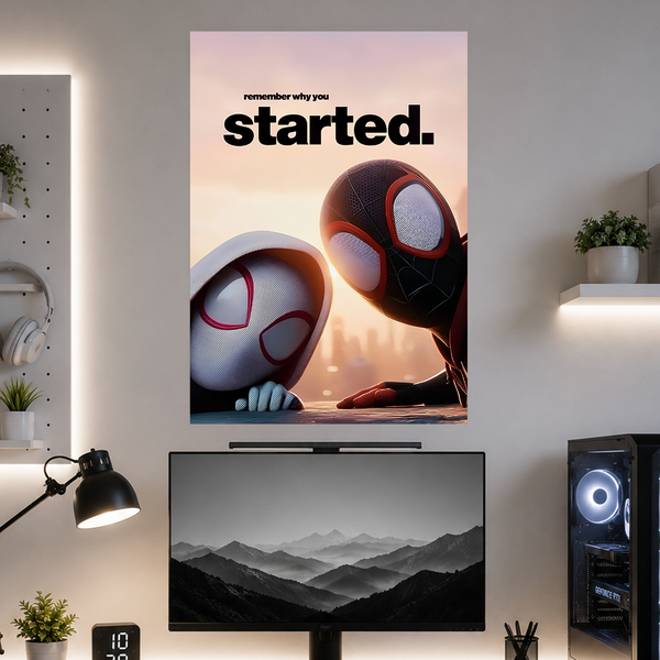 Remember why you started | Motivation | Poster