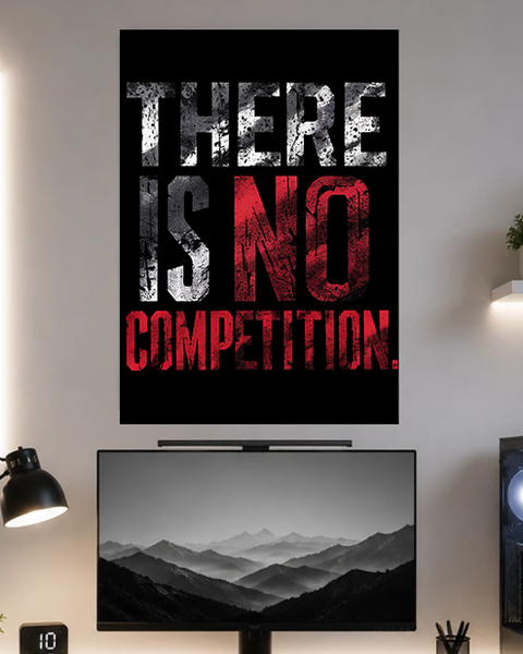 No Competition | Motivation | Poster | MM40