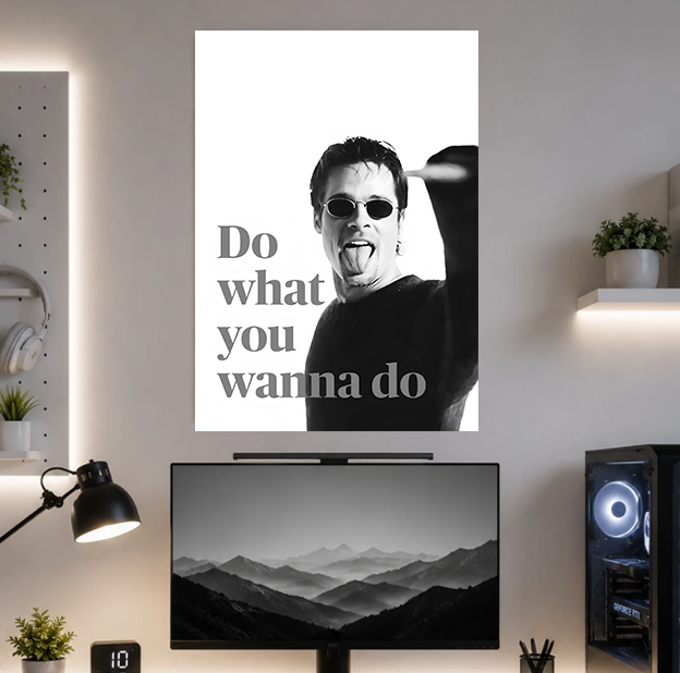 Do What You Wanna Do | Motivation | Poster | MM45