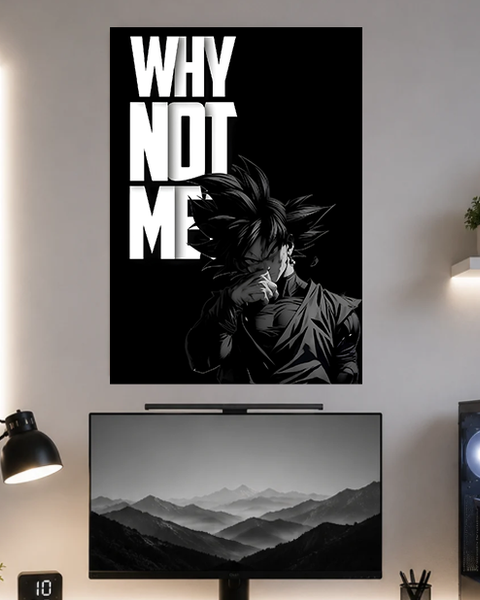 Why Not Me | Motivation | Poster | MM46