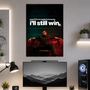 I'll Still Win | Motivation | Poster | MM58